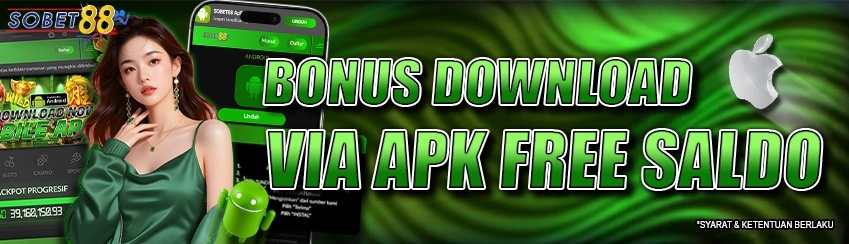 BONUS DOWNLOAD VIA APK FREE SALDO Sobet88